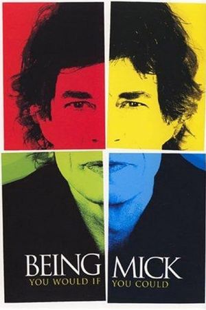Being Mick's poster
