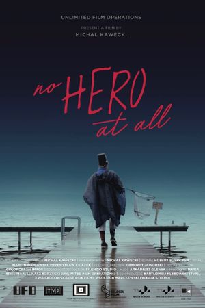 No Hero At All's poster