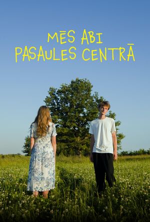 Both of Us in the Center of the World's poster