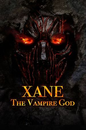 Xane: The Vampire God's poster
