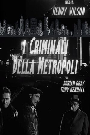 I criminali della metropoli's poster