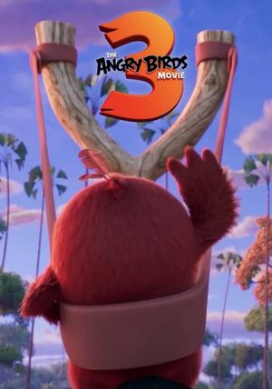 The Angry Birds Movie 3's poster