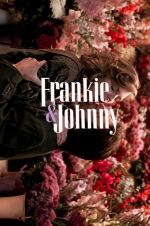Frankie and Johnny's poster