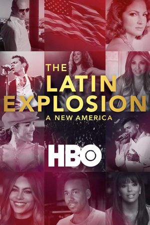 The Latin Explosion: A New America's poster