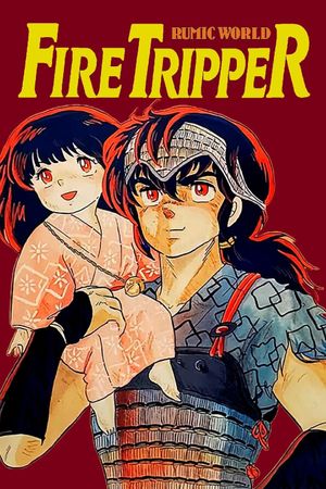 Fire Tripper's poster