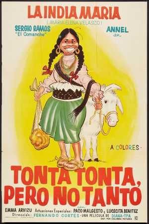 Tonta, tonta, pero no tanto's poster