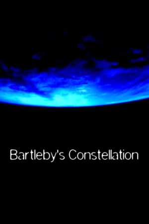 Bartleby's Constellation's poster image