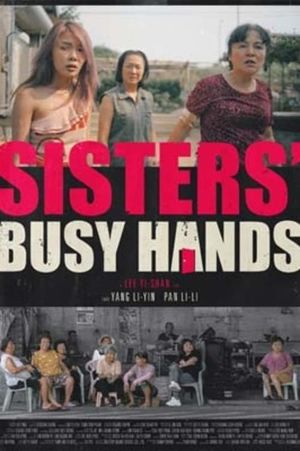 Sisters' Busy Hands's poster