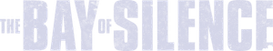 The Bay of Silence's poster