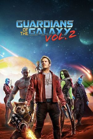 Guardians of the Galaxy Vol. 2's poster