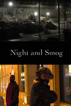 Night and Smog's poster