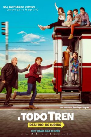 ¡A todo tren! Destino Asturias's poster