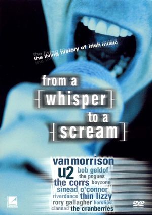 From a Whisper to a Scream: The Living History of Irish Music's poster