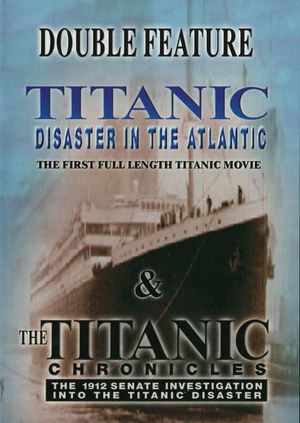 The Titanic Chronicles's poster