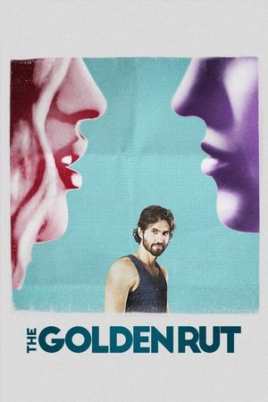 The Golden Rut's poster