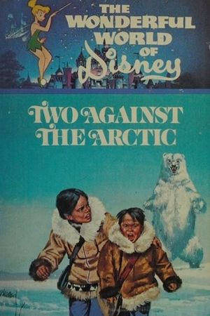 Two Against the Arctic's poster