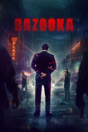 Bazooka's poster