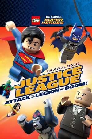 LEGO DC Comics Super Heroes: Justice League - Attack of the Legion of Doom!'s poster