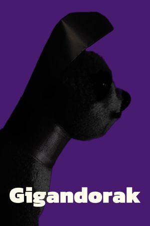 Gigandorak's poster