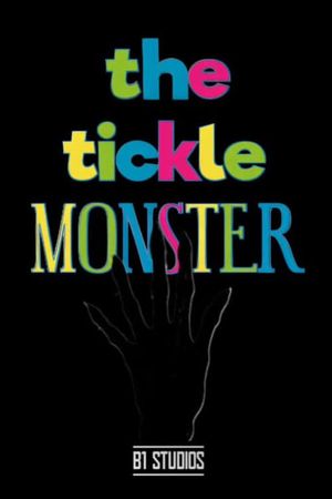 The Tickle Monster's poster