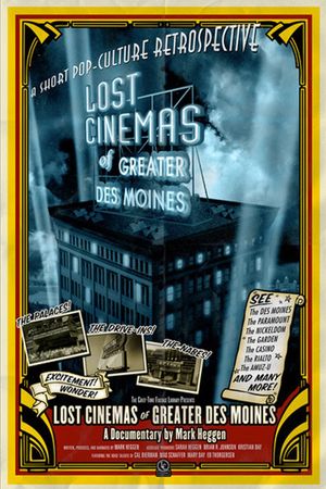 Lost Cinemas of Greater Des Moines's poster