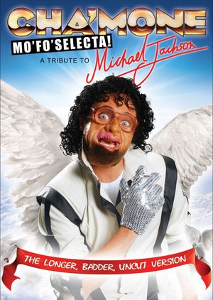 Cha'mone Mo'Fo'Selecta! A Tribute to Michael Jackson's poster