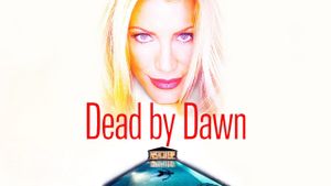 Dead by Dawn's poster
