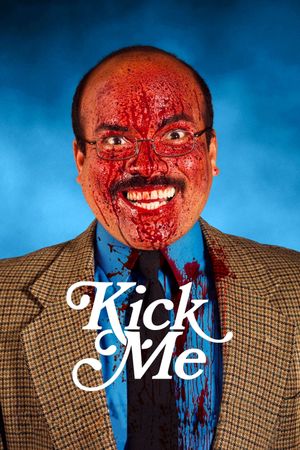 Kick Me's poster
