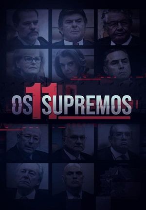 Os 11 Supremos's poster