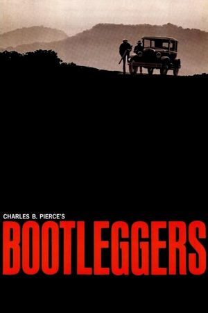 Bootleggers's poster