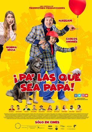 Pa' las que sea papá's poster