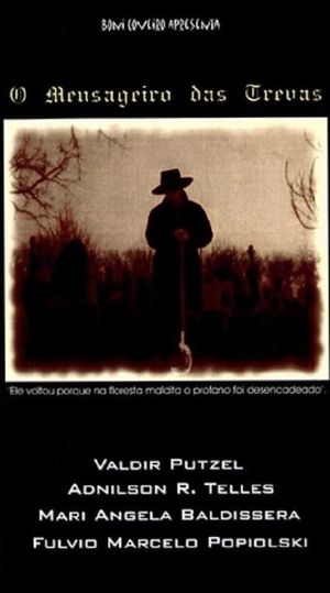 O Mensageiro das Trevas's poster