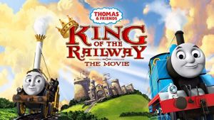 Thomas & Friends: King of the Railway's poster