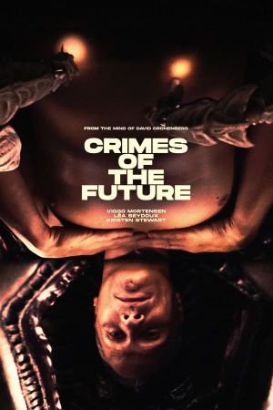 Crimes of the Future's poster