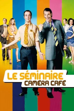 Le séminaire Caméra Café's poster