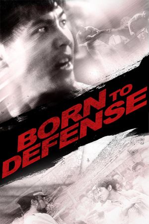 Born to Defense's poster