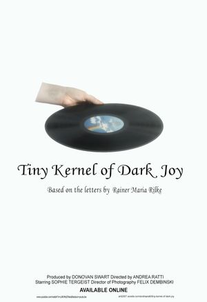 Tiny Kernel of Dark Joy's poster