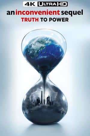 An Inconvenient Sequel: Truth to Power's poster