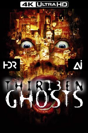 Thir13en Ghosts's poster