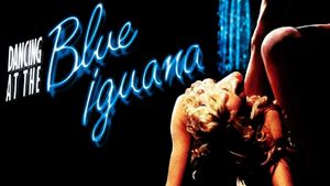 Dancing at the Blue Iguana's poster