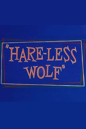 Hare-Less Wolf's poster