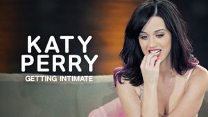 Katy Perry: Getting Intimate's poster