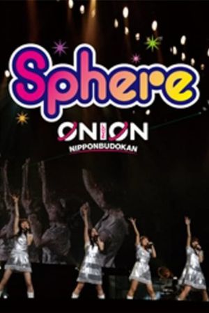 Sphere Live 2010 "sphere ON LOVE,ON Nippon Budokan LIVE"'s poster