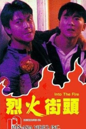 Into the Fire's poster