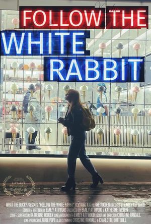 Follow the White Rabbit's poster