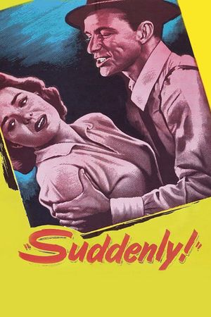 Suddenly's poster