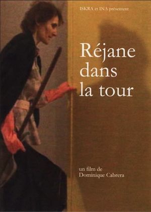 Réjane dans la tour's poster