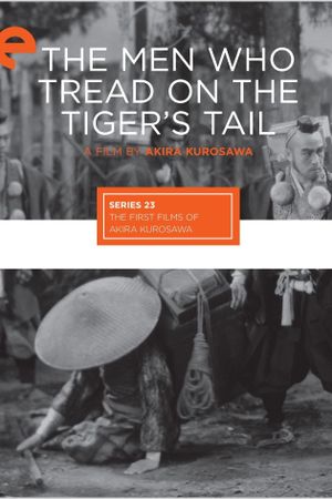 The Men Who Tread on the Tiger's Tail's poster