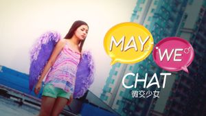 May We Chat's poster