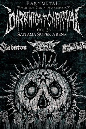 BABYMETAL METAL RESISTANCE EPISODE VII - APOCRYPHA - THE CHOSEN SEVEN - DARK NIGHT CARNIVAL's poster